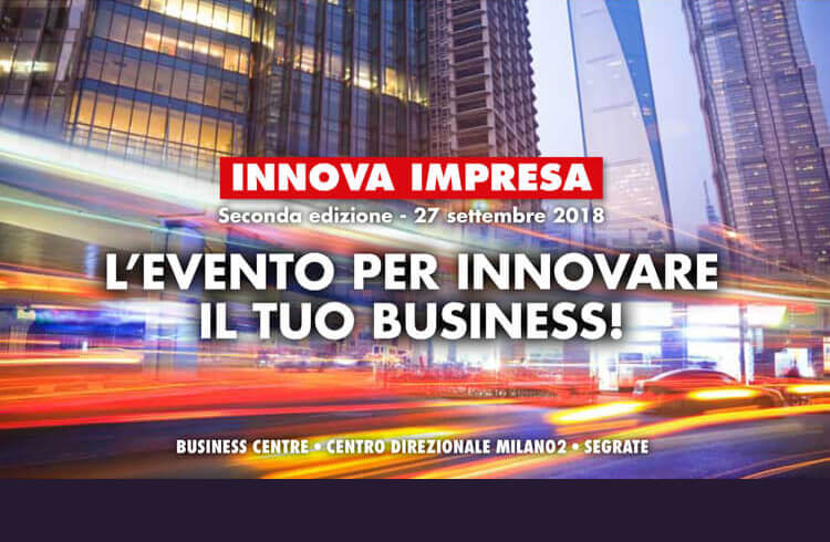 Innova Impresa 2018 Milano