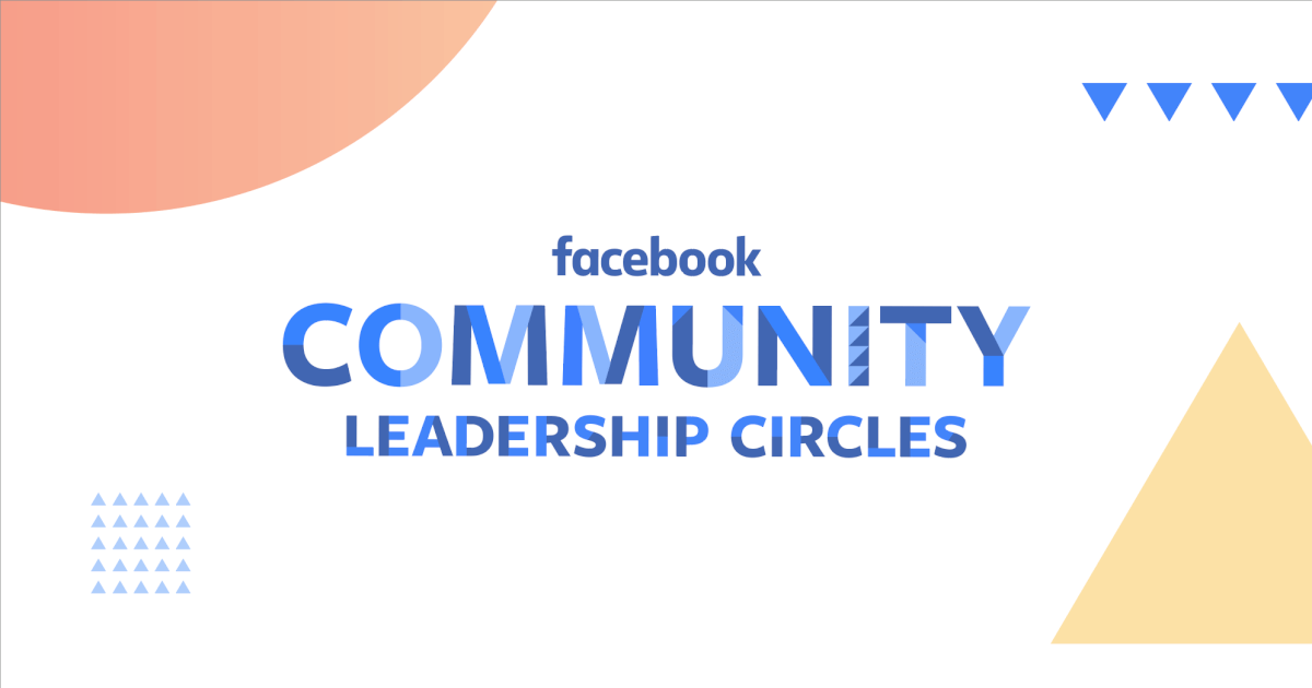 Community Leadership Circles from Facebook